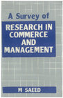 Research paper thumbnail of A Survey of Research in Commerce and Management (Volume 5)