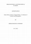 Research paper thumbnail of Ethnic Militia in the History of Nigeria Politics, A Celebration of Footnotes and Biblographies .