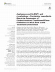 Research paper thumbnail of Ayahuasca and Its DMT- and β-carbolines - Containing Ingredients Block the Expression of Ethanol-Induced Conditioned Place Preference in Mice: Role of the Treatment Environment