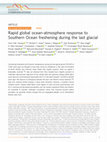 Research paper thumbnail of Rapid global ocean-atmosphere response to Southern Ocean freshening during the last glacial