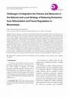 Research paper thumbnail of Challenges of Integration the Policies and Measures in the National and Local Strategy of Reducing Emissions from Deforestation and Forest Degradation in Mozambique