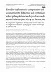 Research paper thumbnail of Estudio exploratorio comparativo del conocimiento didáctico del contenido sobre pilas galvánicas de profesores de secundaria en ejercicio y en formación