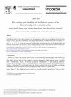 Research paper thumbnail of The validity and reliability of the Turkish version of the dispositional positive emotion scales