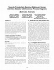 Research paper thumbnail of Towards Probabilistic Decision Making on Human ( Extended Abstract )