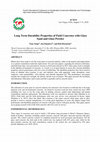 Research paper thumbnail of Long Term Durability Properties of Field Concretes with Glass Sand and Glass Powder