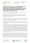 Research paper thumbnail of Safety and Efficacy of Microneedling and Oral Tranexamic Acid on the Treatment of Facial Melasma in Women: An Open Randomized Double-Blinded Factorial Clinical Trial