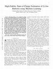 Research paper thumbnail of High-Fidelity State-of-Charge Estimation of Li-Ion Batteries Using Machine Learning