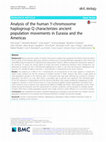 Research paper thumbnail of Analysis of the human Y-chromosome haplogroup Q characterizes ancient population movements in Eurasia and the Americas