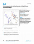 Research paper thumbnail of Archaeogenomic Distinctiveness of the Isthmo-Colombian Area