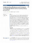 Research paper thumbnail of Understanding affordances and limitations in a language MOOC from an activity theory perspective Enhanced Reader