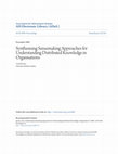 Research paper thumbnail of Synthesising Sensemaking Approaches for Understanding Distributed Knowledge in Organisations