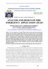 Research paper thumbnail of Analysis and Design of Fire Emergency Application (Feap)