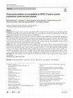 Research paper thumbnail of Proton pump inhibitor on susceptibility to COVID-19 and its severity: a systematic review and meta-analysis