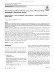 Research paper thumbnail of simultaneous effects of heat stress and air pollution on body temperature as strain of traffic officers