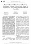 Research paper thumbnail of Pregnant Women’s Blood Pressure Reactivity Differences With and Without Family History of Hypertension After Undergoingthe Cold Pressor Test (CPT)