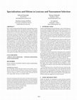 Research paper thumbnail of Specialization and elitism in lexicase and tournament selection