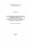 Research paper thumbnail of O papel atribuído ao professor a partir das reformas da década de 1990: a ampliação da função docente em contraponto com a precariedade nas condições de trabalho