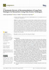 Research paper thumbnail of A Systematic Review of Recommendations of Long-Term Strategies for Researchers Using Data Science Techniques