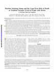 Research paper thumbnail of Baseline Smoking Status and the Long-Term Risk of Death or Nonfatal Vascular Event in People with Stroke: A 10-Year Survival Analysis