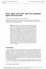 Research paper thumbnail of Arctic region and arctic cities VS sustainable region and smart cities