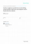 Research paper thumbnail of Surface roughness prediction in end milling using multiple regression and adaptive neuro-fuzzy inference system