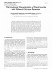 Research paper thumbnail of The Emotional Characteristics of Piano Sounds with Different Pitch and Dynamics