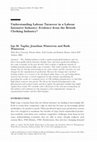 Research paper thumbnail of Understanding Labour Turnover in a Labour Intensive Industry: Evidence from the British Clothing Industry*