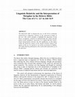 Research paper thumbnail of Linguistic Relativity and the Interpretation of 
Metaphor in the Hebrew Bible: 
The Case of לטש עינים in Job 16:9