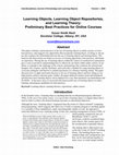 Research paper thumbnail of Learning Objects, Learning Object Repositories, and Learning Theory: Preliminary Best Practices for Online Courses