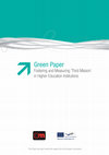 Research paper thumbnail of Green Paper. Fostering and Measuring Third Mission in Higher Education Institutions