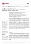 Research paper thumbnail of Antimicrobial Effect of Isotretinoin Therapy on Periodontal Pathogens: A Case-Control Study