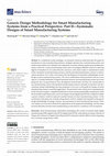 Research paper thumbnail of Generic Design Methodology for Smart Manufacturing Systems from a Practical Perspective. Part II—Systematic Designs of Smart Manufacturing Systems