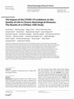 Research paper thumbnail of The Impact of the COVID-19 Lockdown on the Quality of Life in Chronic Neurological Diseases: The Results of a COVQoL-CND Study