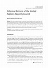 Research paper thumbnail of Informal Reform of the United Nations Security Council