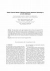 Research paper thumbnail of Radio Channel Model of Wireless Sensor Networks Operating in 2.4 GHz ISM Band