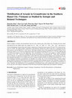 Research paper thumbnail of Mobilization of Arsenic in Groundwater in the Southern Hanoi City (Vietnam) as Studied by Isotopic and Related Techniques