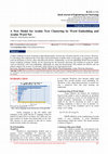 Research paper thumbnail of A New Model for Arabic Text Clustering by Word Embedding and Arabic Word Net