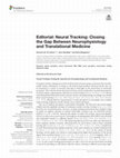 Research paper thumbnail of Editorial: Neural Tracking: Closing the Gap Between Neurophysiology and Translational Medicine