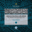 Research paper thumbnail of Anadolu Selçuklu Çağı Mirası, Müze Eserleri, Cilt 2 / The Heritage of Anatolian Seljuk Era, Museum Artefacts, Vol. 2, Ankara 2016.