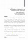 Research paper thumbnail of El programa 3x1 en México. Nuevos escenarios en la reestructuración de la agenda pública migrante