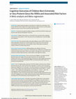 Research paper thumbnail of Cognitive Outcomes of Children Born Extremely or Very Preterm Since the 1990s and Associated Risk Factors: A Meta-analysis and Meta-regression