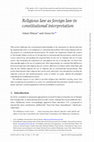 Research paper thumbnail of Religious law as foreign law in constitutional interpretation