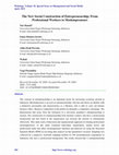 Research paper thumbnail of The New Social Construction of Entrepreneurship: From Professional Workers to Moslempreneurs