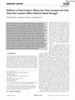 Research paper thumbnail of Defects in Hard Carbon: Where Are They Located and How Does the Location Affect Alkaline Metal Storage?