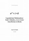 Research paper thumbnail of Legendarium Mathematicae: Euler’s Identity, a Love Letter  from Hermes to Hestia