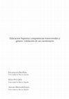 Research paper thumbnail of Educación Superior, competencias transversales y género: validación de un cuestionario = Higher Education, transversal skills and gender: validation of a questionnaire