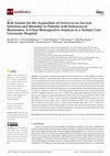 Research paper thumbnail of Risk Factors for the Acquisition of Enterococcus faecium Infection and Mortality in Patients with Enterococcal Bacteremia: A 5-Year Retrospective Analysis in a Tertiary Care University Hospital