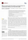 Research paper thumbnail of Effect of Antimicrobial Stewardship on Oral Quinolone Use and Resistance Patterns over 8 Years (2013–2020)