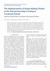 Research paper thumbnail of The Implementation of design thinking Models on the Entrepreneurship Learning in Vocational Schools