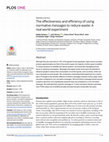 Research paper thumbnail of The effectiveness and efficiency of using normative messages to reduce waste: A real world experiment